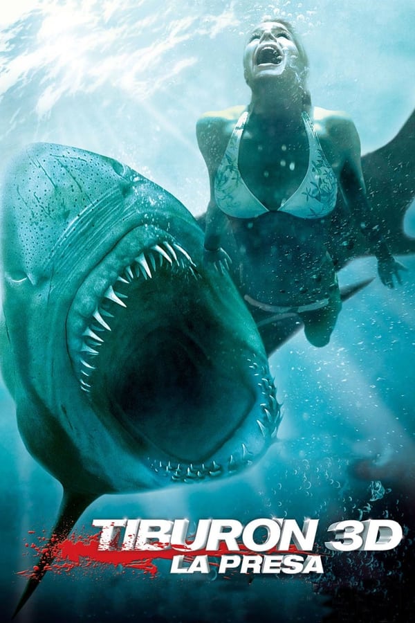 Tiburón 3D: La presa...