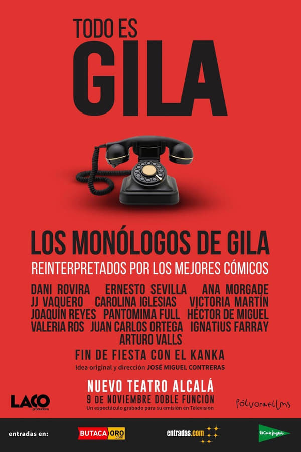 Todo es Gila...