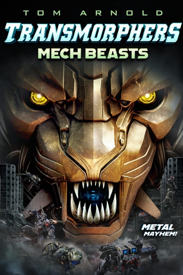 Transmorphers: Mech Beasts...