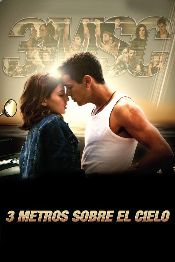 Tres metros sobre el cielo...