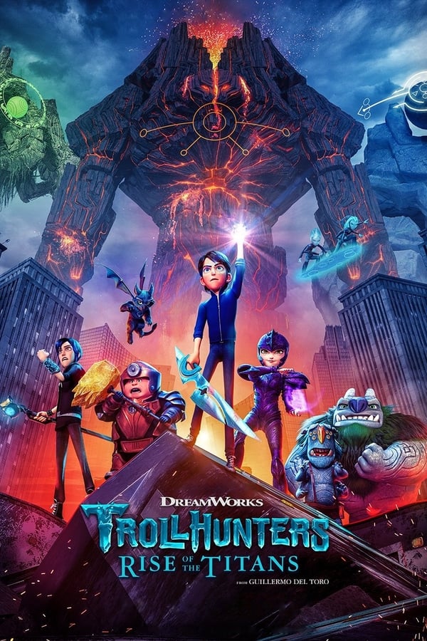 Trollhunters: El despertar de los titanes...