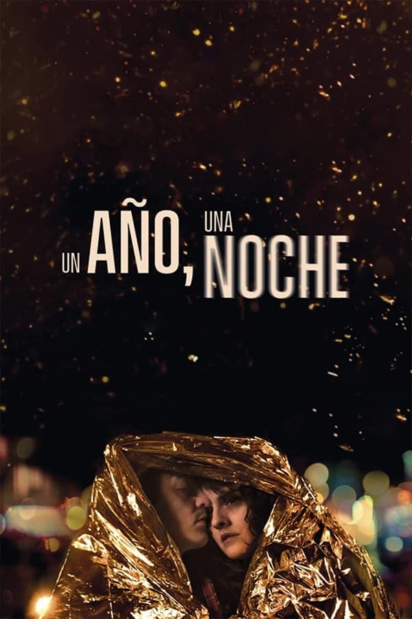 Un año, una noche...