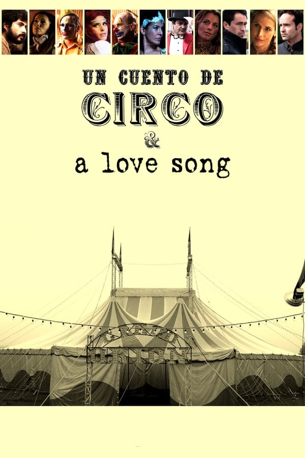 Un cuento de circo y una canción de amor...