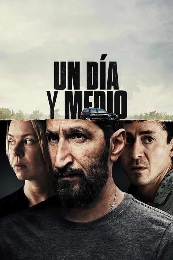 Un día y medio...