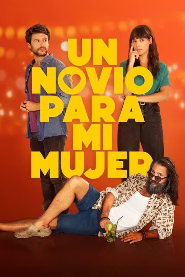 Un novio para mi mujer...