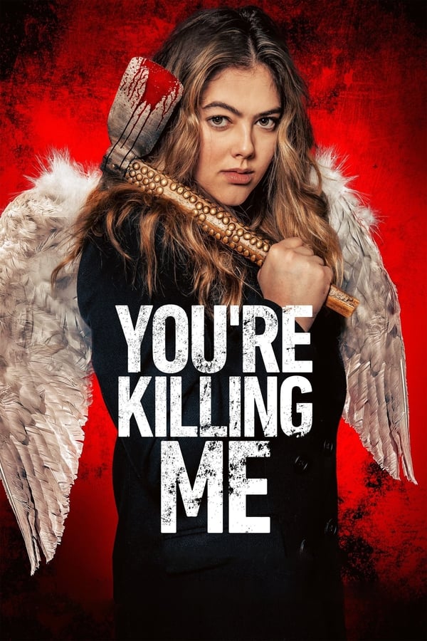 You’re Killing Me...